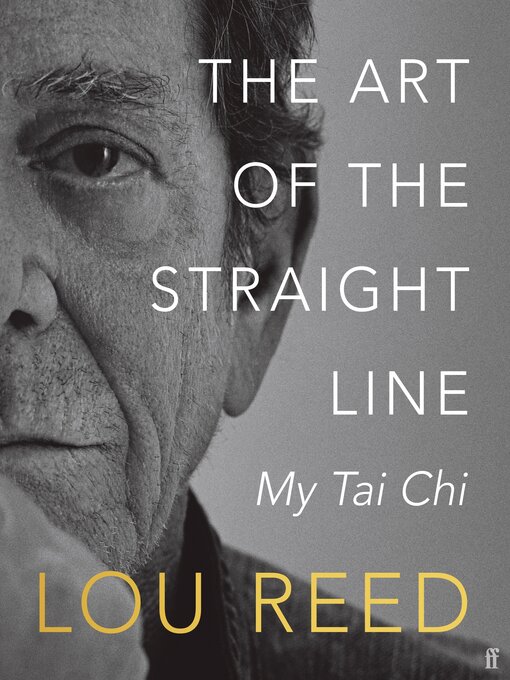 Title details for The Art of the Straight Line by Lou Reed - Wait list